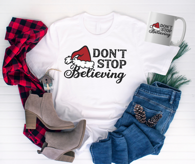 Don't Stop Believing T-Shirt