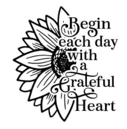 Vinyl Stencil - Begin Each Day with a Grateful Heart