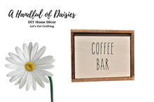 Load image into Gallery viewer, Coffee Bar Sign